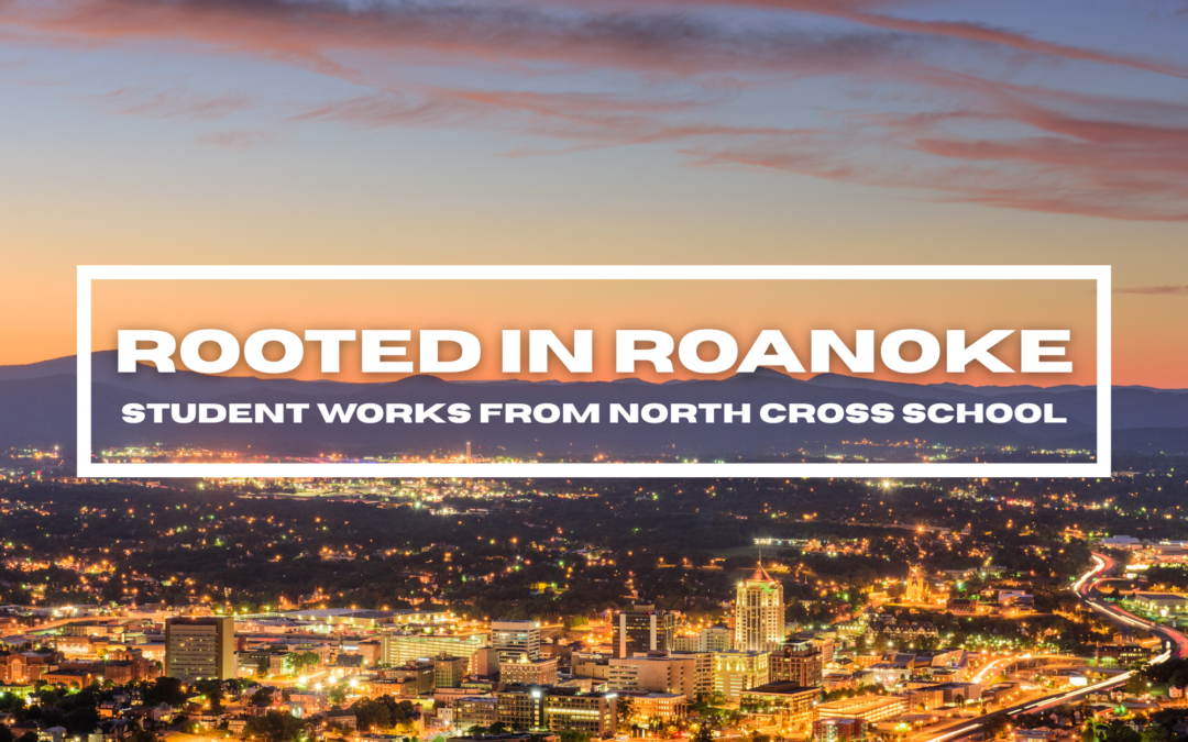 Rooted In Roanoke